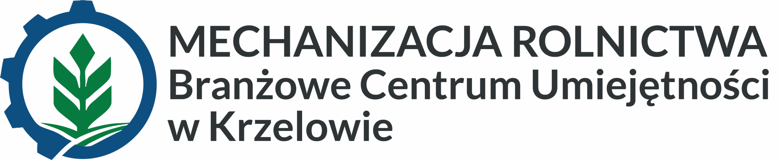 Logo Mechanizacja Rolnictwa. Branżowe Centrum Umiejętności